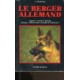 Le Berger Allemand