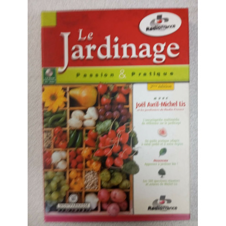 Le jardinage - poesie et pratique