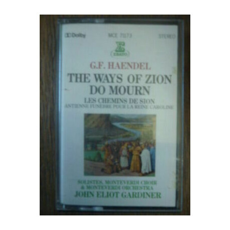 Haendel The Ways of Zion do Mourn-Les chemins de Sion Cassette