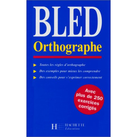 Bled orthographe