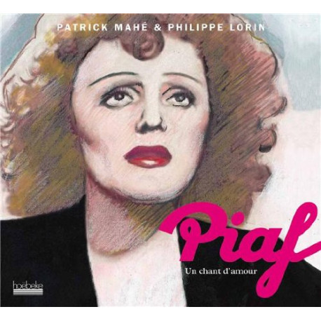 Piaf : Un chant d'amour