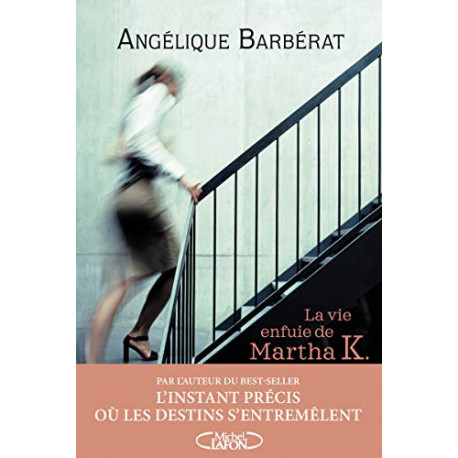 La vie enfuie de Martha K