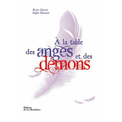 A la table des anges et des démons