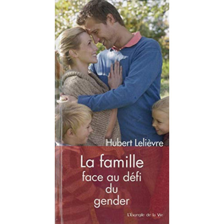 La famille face au défi du gender