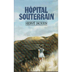 Hopital Souterrain