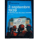 3 Septembre 1939 le dernier jour