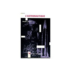 L'astronautique - collection le rayon de la science n°13