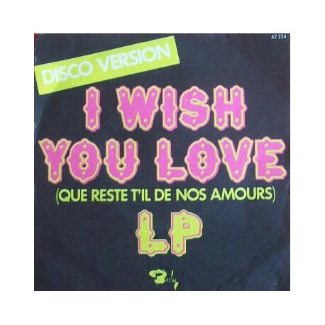 I Wish You Love (Que Reste T'il De Nos Amours)