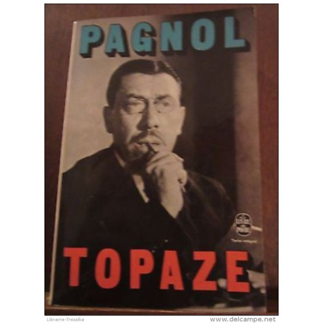 Topaze/ Le Livre de Poche