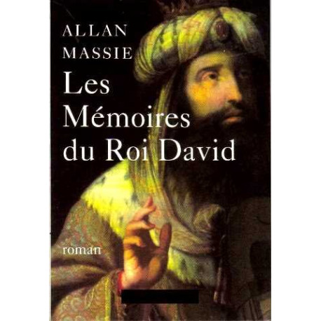 Les mémoires du roi david