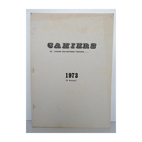 Revue Les CAHIERS de l'union des écrivains VOSGIENS année n18 à 23