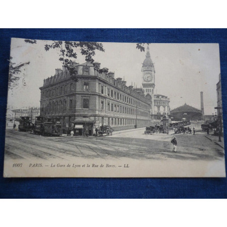 CPA Paris La gare de Lyon et La Rue de Bercy LL Lévy Fils N1007