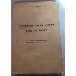 L'INTERVENTION DE L'ETAT DANS LE SPORT - LETTRE PREFACE DE MAURICE...