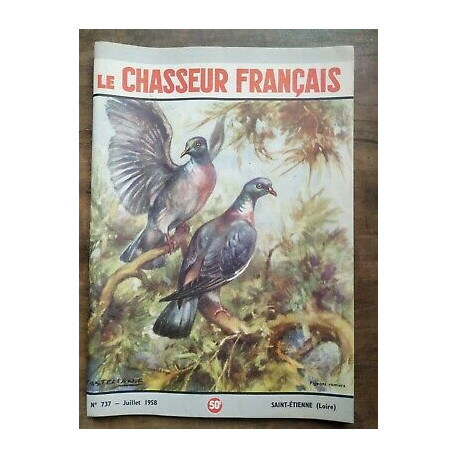 Le Chasseur Français Nº 737 Juillet 1958