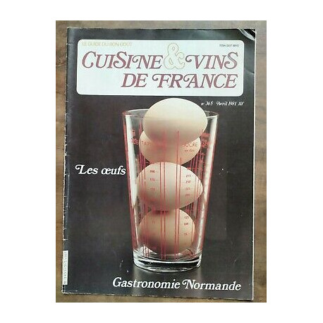 Cuisine et Vins de France Nº 365 Avril 1981