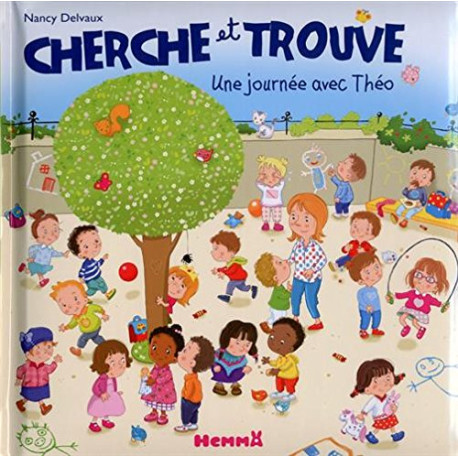 Cherche et trouve ... Une Journée avec Théo