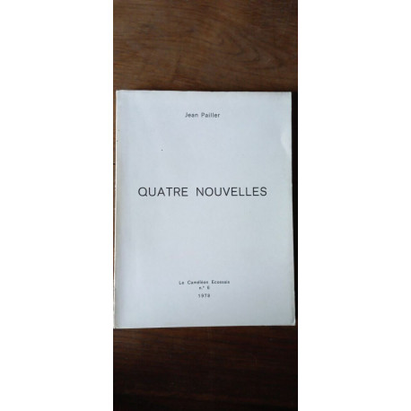 Jean Pailler Quatre Nouvelles Le caméléon ecossais