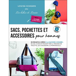 Sacs pochettes et accessoires pour hommes: 20 projets à créer à la...