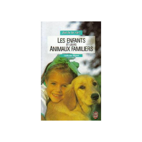 Les enfants et leurs animaux familiers