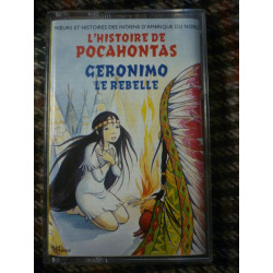 L'Histoire de pocahontas Geronimo le rebelle Cassette audio k7...