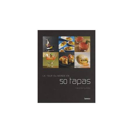 Le tour du monde en 50 tapas