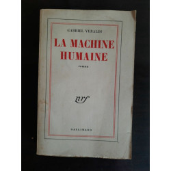 La Machine Humaine gallimard 1954 envoi de L'auteur