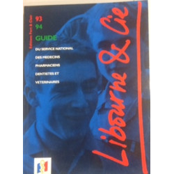 GUIDE 1993-1994 DU SERVICE NATIONAL - DES MEDECINS - PHARMACIENS -...