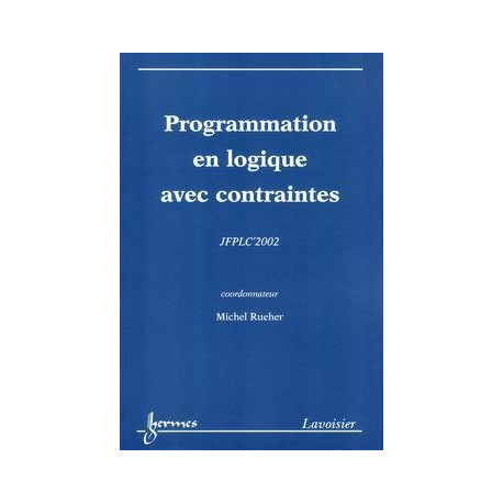 Jfplc'2002 : 11emes journees francophones de programmation logique...