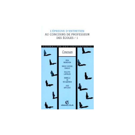 L'épreuve d'entretien au concours de professeur des écoles / 1