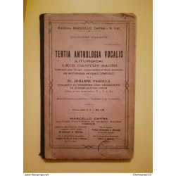 Tertia Anthologia Vocalis ( Liturgica ) LXIII Cantus Sacri /...