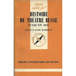 Histoire du théâtre russe jusqu'en 1917 (Que sais-je)