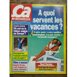 ça m'interesse n160 Juin 1994 A quoi servent les vacances