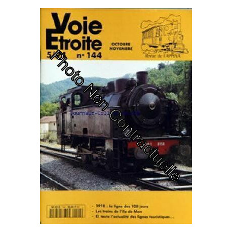 VOIE ETROITE [No 144] du 01/10/1994 - 1918 - LA LIGNE DES 100...