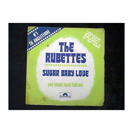 The rubettes Sugar baby love-You could have told me 45t 2058 442