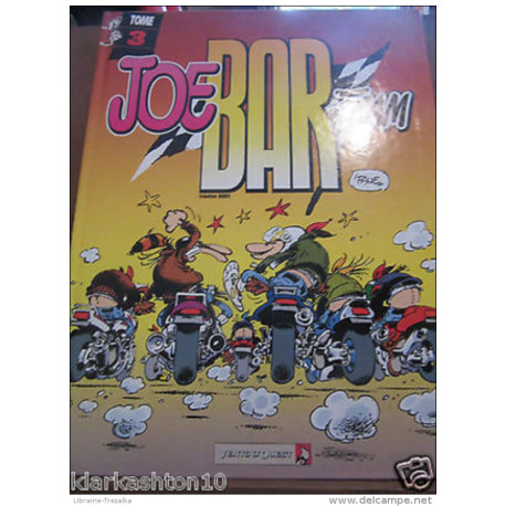 Joe Bar Team Tome 3/ Vents d'Ouest