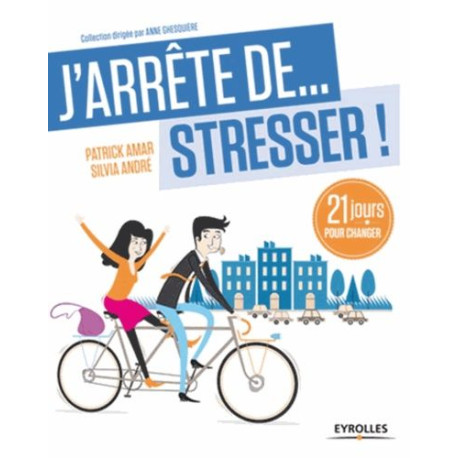 J'ARRÊTE DE STRESSER