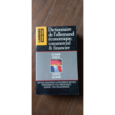 Dictionnaire de l'allemand économique commercial financier