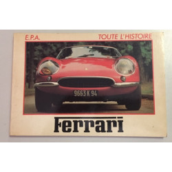 TOUTE L'HISTOIRE FERRARI