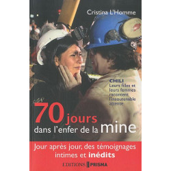 70 jours dans enfer de la mine