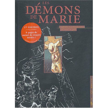 Les démons de Marie tome 1 : l'expérience du Pr Mesmer