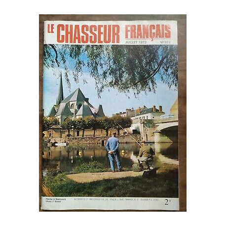 Le Chasseur Français Nº 917 Juillet 1973