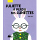 Juliette a perdu ses lunettes