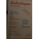 DIALECTIQUES - REVUE TRIMESTRIELLE - SCIENCES SOCIALES : CRITIQUES...