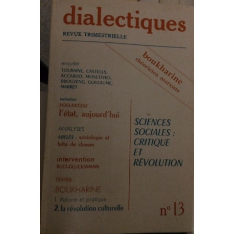 DIALECTIQUES - REVUE TRIMESTRIELLE - SCIENCES SOCIALES : CRITIQUES...