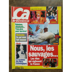 ça m'interesse n152 Octobre 1993 nous les sauvages