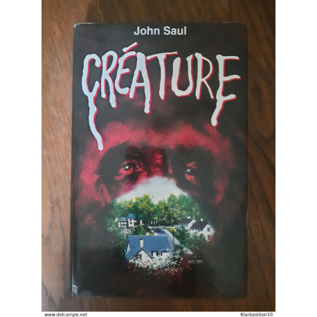 John Saul / Créature