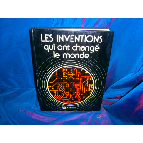 Les Inventions qui ont changé le monde