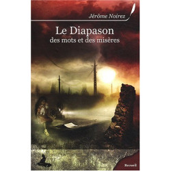 Le Diapason des Mots et des Miseres