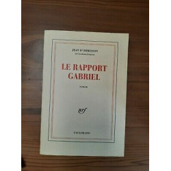 Jean d'Ormesson Le Rapport Gabriel gallimard