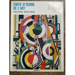 chefs d'œuvre de l'Art Grands Peintres Léger hachette